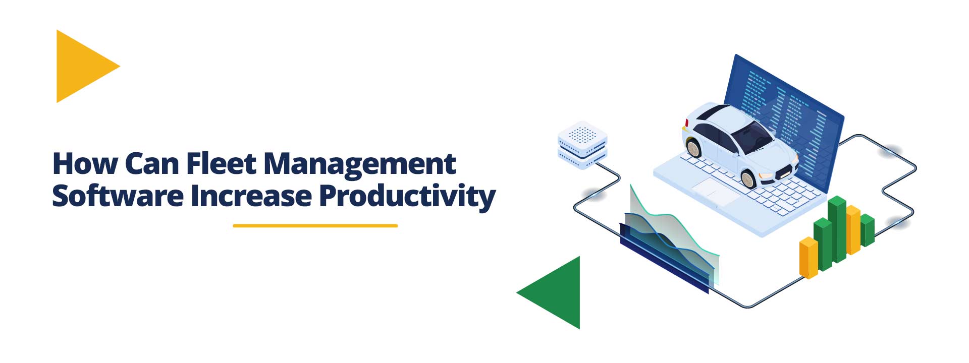 Fleet Management Software Increase Productivity